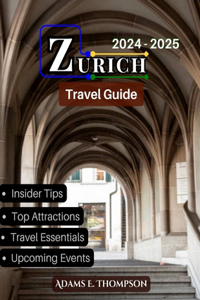 Zurich Uncovered