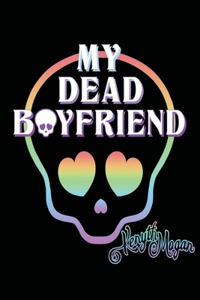 My Dead Boyfriend