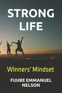 Strong Life: Winners' Mindset