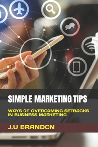 Simple Marketing Tips