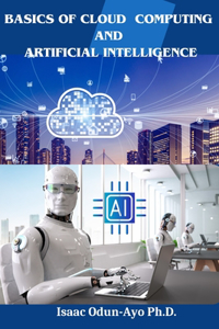 Basics of Cloud Computing and Artificial Intelligence