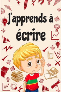 J'apprends à écrire