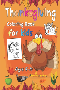 Thanksgiving Coloring Book For Kids Ages 4-10