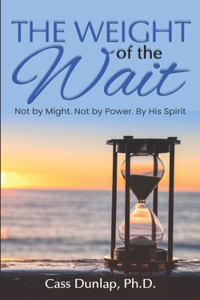 Weight of the Wait