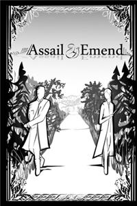 Assail & Emend