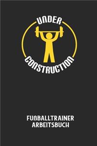 Fußballtrainer Arbeitsbuch