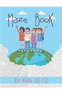 Maze Book for Kids 10-12
