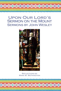 Upon Our Lord's Sermon on the Mount