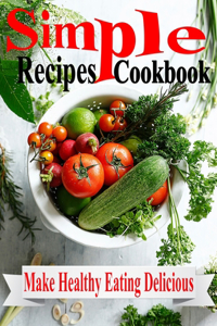 Simple Recipes Cookbook