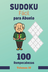Sudoku Fácil para Abuelo. 100 Rompecabezas Volumen 10