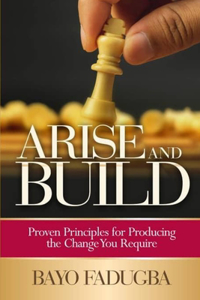 Arise and Build