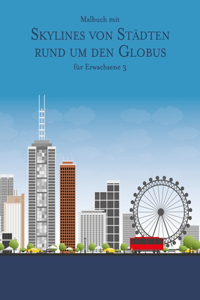 Malbuch mit Skylines von Städten rund um den Globus für Erwachsene 3