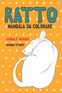 Mandala da colorare - Grande stampa - Animale magico - Ratto