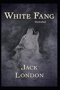 White Fang Illustrated