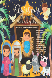 Christmas Nativity The Birth Of Jesus