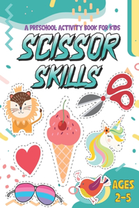 Scissor Skills