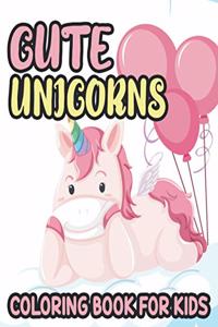 Cute Unicorns Coloring Book For Kids