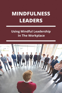 Mindfulness Leaders