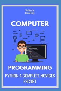 Python a Complete Novices Escort