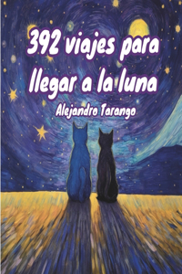 392 viajes para llegar a la luna