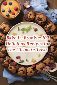 Bake It, Brookie