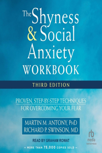Shyness and Social Anxiety Workbook