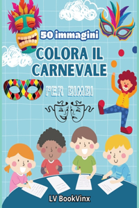 Colora Il Tuo Carnevale 2024