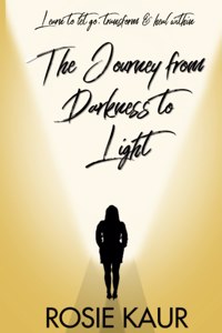 Journey From Darkness To Light