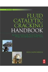 Fluid Catalytic Cracking Handbook