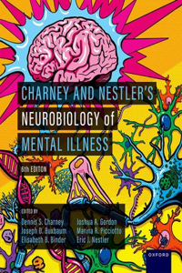 Charney and Nestlers Neurobiology of Mental Illness 6th Edition