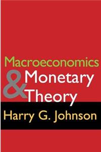 Macroeconomics & Monetary Theory