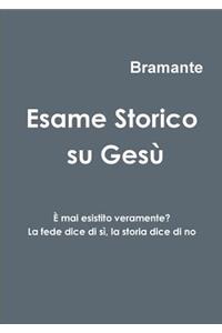 Esame Storico su Gesù