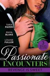 Passionate Encounters: Revenge Is Sweet