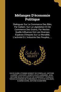 Mélanges D'économie Politique