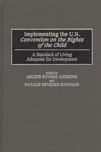 Implementing the Un Convention on the Rights of the Child