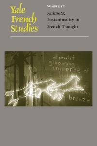 Animots: Postanimality in French Thought