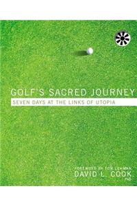 Golf's Sacred Journey