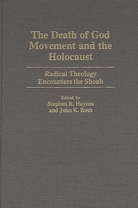Death of God Movement and the Holocaust
