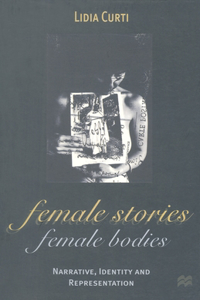 Female Stories, Female Bodies