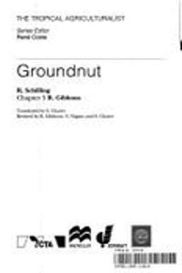 The Tropical Agriculturalist Groundnuts