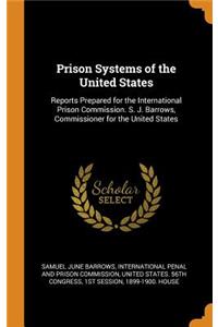 Prison Systems of the United States
