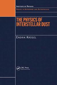 The Physics of Interstellar Dust