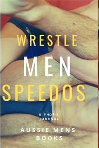 Wrestle Men Speedos