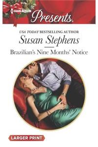 Brazilian's Nine Months' Notice