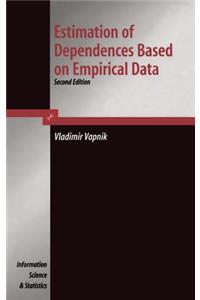 Estimation of Dependences Based on Empirical Data