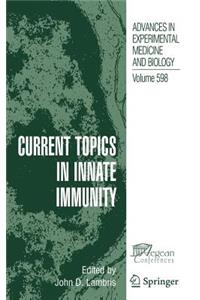 Current Topics in Innate Immunity