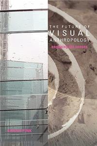 The Future of Visual Anthropology