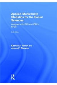 Applied Multivariate Statistics for the Social Sciences