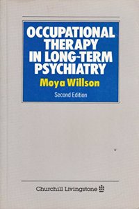Occupational Therapy in Long-term Psychiatry