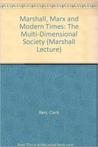 Marshall, Marx and Modern Times